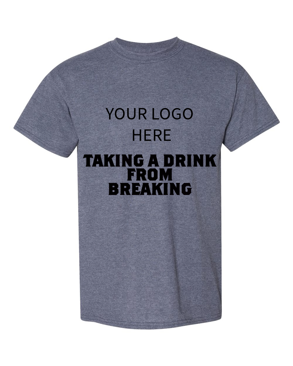 Taking A Drink From Breaking Custom - T-Shirt