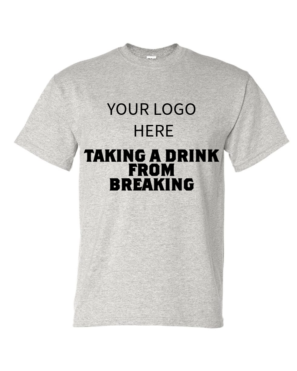 Taking A Drink From Breaking Custom - T-Shirt