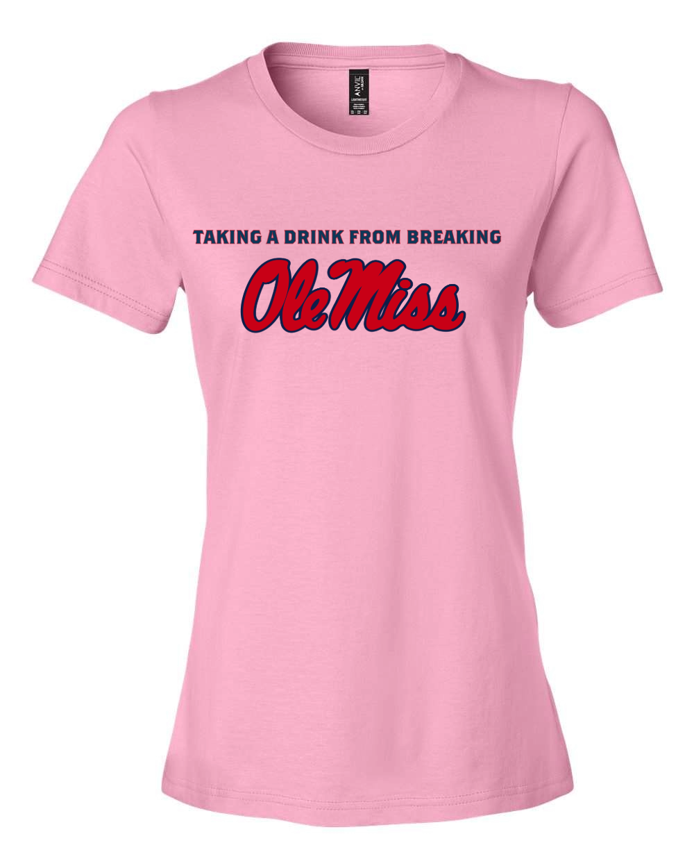 Drink From Breaking - Women’s Lightweight T-Shirt (Miss)