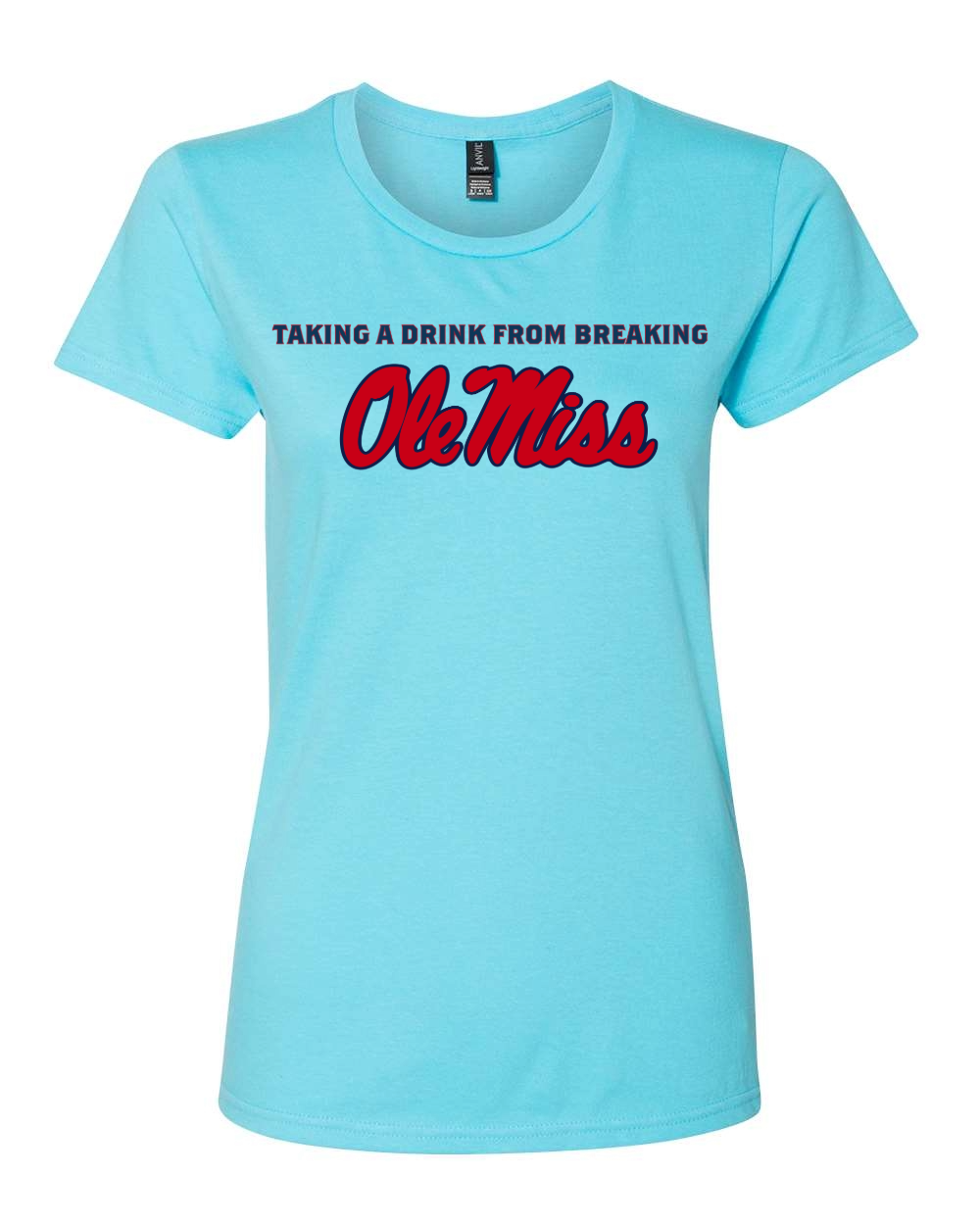 Drink From Breaking - Women’s Lightweight T-Shirt (Miss)